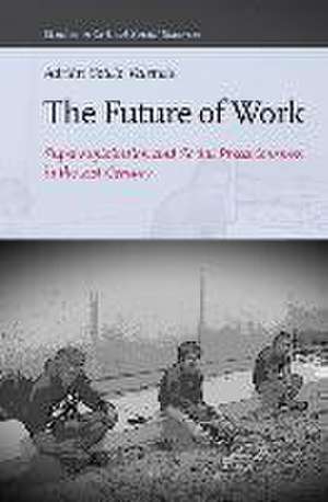 The Future of Work de Adrián Sotelo Valencia