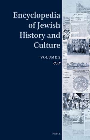 Encyclopedia of Jewish History and Culture, Volume 2: Co-F de Dan Diner