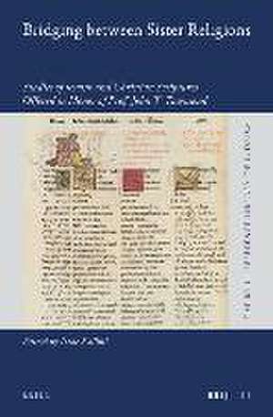 Bridging Between Sister Religions de Isaac Kalimi