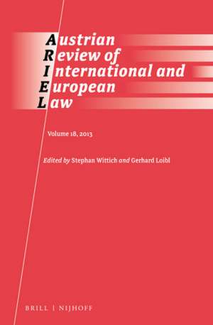 Austrian Review of International and European Law, Volume 18 (2013) de Stephan Wittich