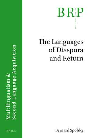 The Languages of Diaspora and Return de Bernard Spolsky