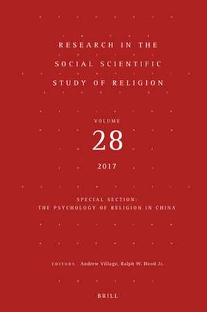 Research in the Social Scientific Study of Religion, Volume 28 de Andrew Village