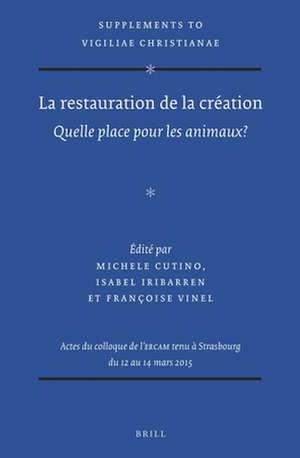 La restauration de la création: Quelle place pour les animaux? de Michele Cutino