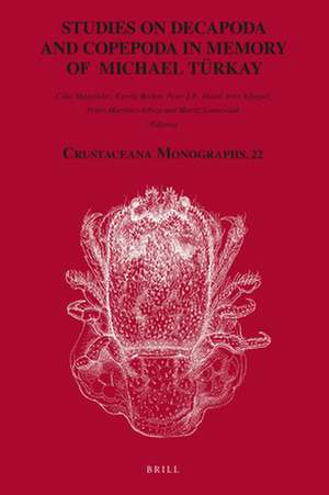 Studies on Decapoda and Copepoda in Memory of Michael Türkay de Célio Magalhães