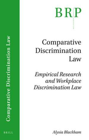 Empirical Research and Workplace Discrimination Law de Alysia Blackham