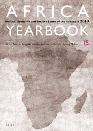 Africa Yearbook Volume 15: Politics, Economy and Society South of the Sahara in 2018 de Victor Adetula