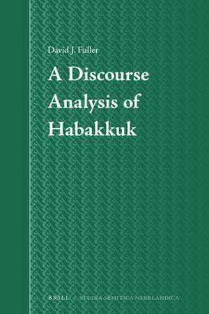 A Discourse Analysis of Habakkuk de David J. Fuller