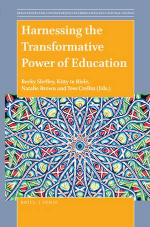 Harnessing the Transformative Power of Education de Becky Shelley