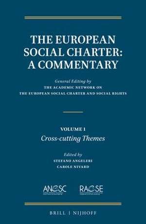 The European Social Charter: A Commentary: Volume 1, Cross-cutting Themes de The Academic Network on the European Social Charter and Social Rights