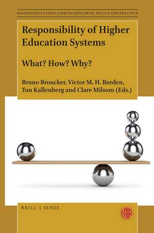 Responsibility of Higher Education Systems: What? How? Why? de Bruno Broucker