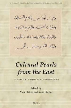 Cultural Pearls from the East: In Memory of Shmuel Moreh (1932-2017) de Meir Hatina