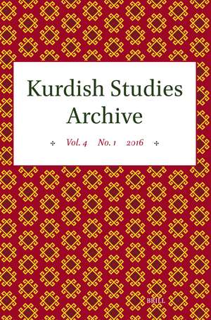 Kurdish Studies Archive: Vol. 4 No. 1 2016 de Martin van Bruinessen