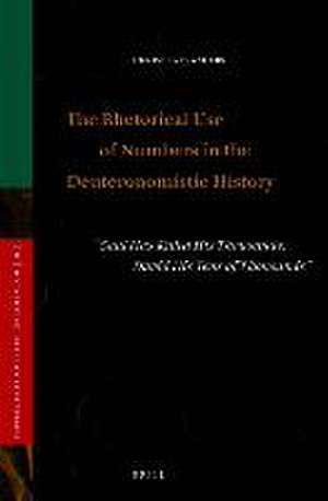 The Rhetorical Use of Numbers in the Deuteronomistic History: “Saul Has Killed His Thousands, David His Tens of Thousands” de Denise C. Flanders