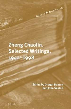 Zheng Chaolin, Selected Writings, 1942–1998 de Gregor Benton