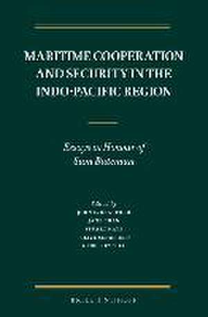 Maritime Cooperation and Security in the Indo-Pacific Region: Essays in Honour of Sam Bateman de John F. Bradford