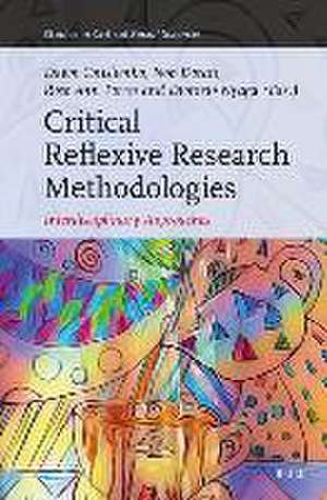 Critical Reflexive Research Methodologies: Interdisciplinary Approaches de Dawn Onishenko