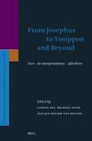 From Josephus to Yosippon and Beyond: Text – Re-interpretations – Afterlives de Carson Bay