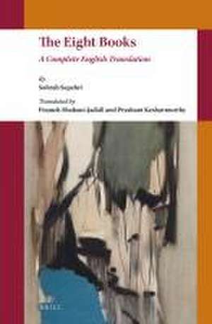 The Eight Books: A Complete English Translation de Sohrab Sepehri