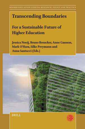 Transcending Boundaries: For a Sustainable Future of Higher Education de Jessica Nooij