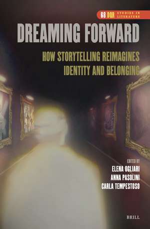 Dreaming Forward: How Storytelling Reimagines Identity and Belonging de Elena Ogliari