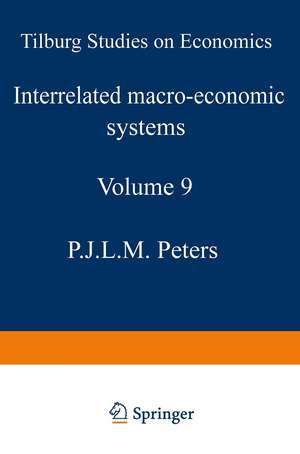 Interrelated macro-economic systems de P.J.L.M. Peters