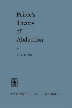 Peirce’s Theory of Abduction de K. T. Fann