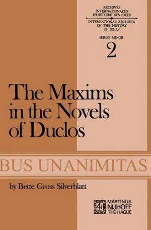 The Maxims in the Novels of Duclos de B.G. Silverblatt