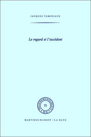 Le regard et l'excédent de J. Taminiaux