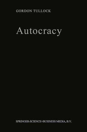 Autocracy de G. Tullock