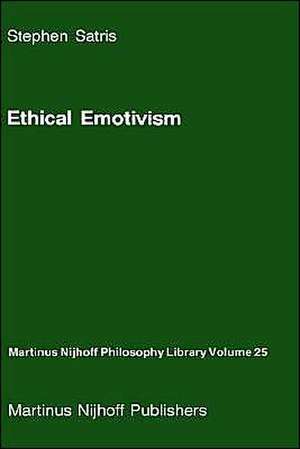 Ethical Emotivism de S.A. Satris