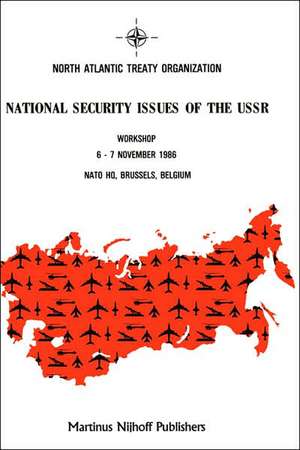 National Security Issues of the USSR de Murray Feshbach