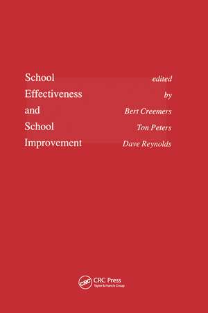 School Effectiveness and School Improvement de B.P.M. Creemers