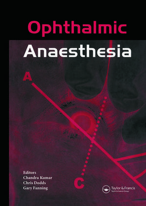 Ophthalmic Anaesthesia de C. Dodds