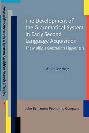 Development of the Grammatical System in Early Second Language Acquisition de Anke Lenzing