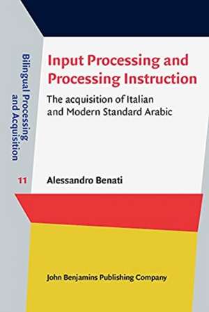 Input Processing and Processing Instruction de Alessandro (University of Hong Kong) Benati