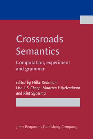 Crossroads Semantics