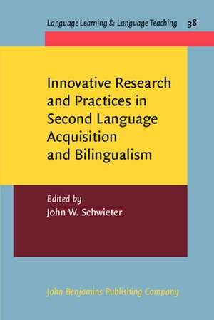 Innovative Research and Practices in Second Language Acquisition and Bilingualism