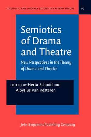 Semiotics of Drama and Theatre de Roberto Ed. Schmid