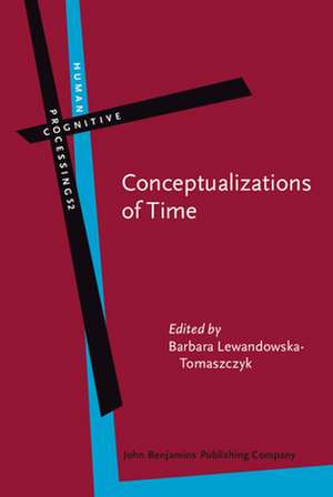 Conceptualizations of Time de Barbara Lewandowska-Tomaszczyk