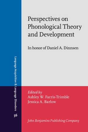 Perspectives on Phonological Theory and Development