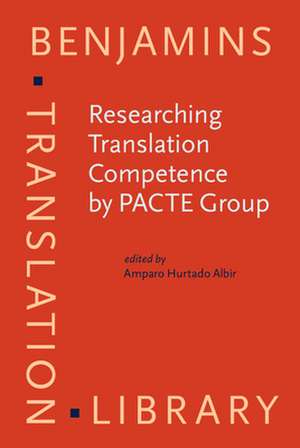 Researching Translation Competence by PACTE Group