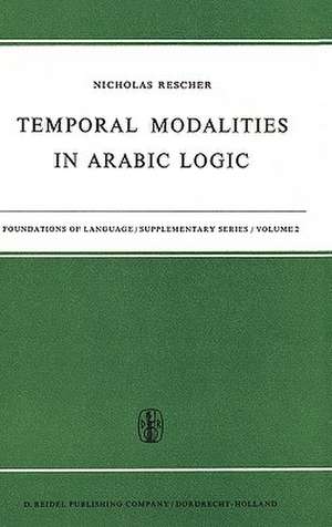 Temporal Modalities in Arabic Logic de N. Rescher