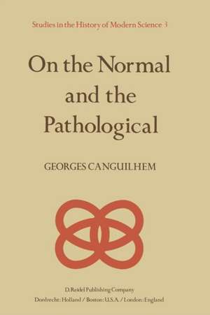 On the Normal and the Pathological de Georges Canguilhem