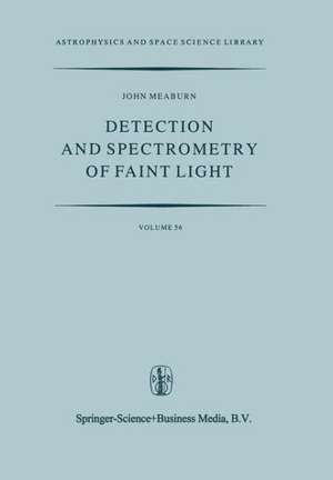 Detection and Spectrometry of Faint Light de J. Meaburn