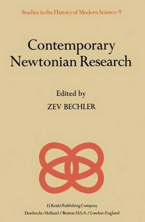 Contemporary Newtonian Research de Z. Bechler