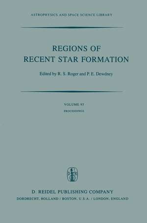 Regions of Recent Star Formation: Proceedings of the Symposium on “Neutral Clouds near HII Regions — Dynamics and Photochemistry”, Held in Penticton, British Columbia, June 24–26, 1981 de R.S. Bohn