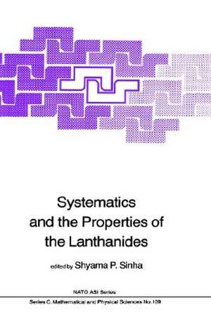 Systematics and the Properties of the Lanthanides de Shyama P. Sinha