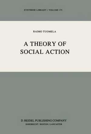 A Theory of Social Action de R. Tuomela