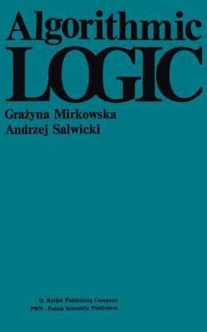 Algorithmic Logic de G. Mirkowska