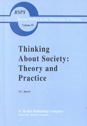 Thinking about Society de Ian Jarvie